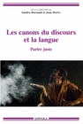Image for Les Canons Du Discours Et La Langue: Parler Juste