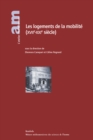 Image for Les Logements De La Mobilite (XVIIe-XXIe Siecle)