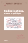 Image for Politique Africaine N(deg)149: Radicalisations, Science Et Politique