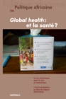 Image for Politique Africaine N(deg)156: Global Health Et La Sante ?