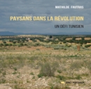 Image for Paysans Dans La Revolution: Un Defi Tunisien