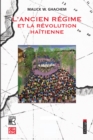 Image for L&#39;Ancien Regime Et La Revolution Haitienne