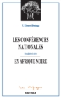 Image for Les Conferences Nationales En Afrique Noire - Une Affaire a Suivre