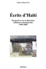 Image for Ecrits d&#39;Haiti - Perspectives Sur La Litterature Haitienne Contemporaine (1986-2006)