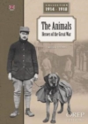 Image for Animals : Heroes of the Great War