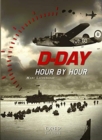 Image for D-Day Hour by Hour