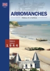 Image for Arromanches, History Of A Harbour