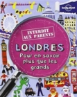 Image for LONDRES INTERDIT AUX PARENTS 2