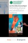 Image for Rethinking physical and rehabilitation medicine : New technologies induce new learning strategies
