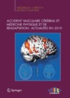 Image for Accident vasculaire cerebral et medecine physique et de readaptation : Actualites en 2010