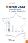 Image for Numerus clausus : Pourquoi la France va manquer de medecins