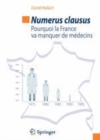 Image for Numerus clausus: Pourquoi la France va manquer de medecins