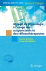 Image for Abrege de Physiologie: A l&#39;usage des acupuncteurs et des reflexotherapeutes