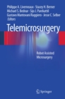 Image for Telemicrosurgery: robot assisted microsurgery