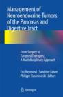 Image for Management of neuroendocrine tumors of the pancreas and digestive tract