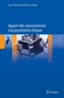 Image for Apport des neurosciences a la psychiatrie clinique