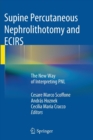 Image for Supine Percutaneous Nephrolithotomy and ECIRS