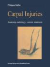 Image for Carpal injuries : Anatomy, radiology, current treatment