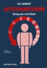 Image for Autotransfusion: Using your own blood