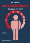 Image for Autotransfusion : Using your own blood