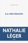 Image for La robe blanche