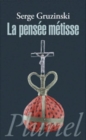 Image for La pensee metisse