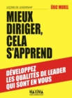 Image for Mieux Diriger Cela S&#39;apprend: Lecons De Leadership