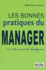 Image for Les Bonnes Pratiques Du Manager En 300 Conseils Ludiques