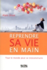 Image for Reprendre Sa Vie En Main: Tout Le Monde Peut Se (Re)construire