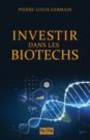 Image for Investir Dans Les Biotechs