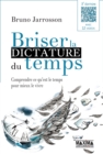 Image for Briser La Dictature Du Temps - 3E Ed