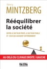 Image for Reequilibrer La Societe: Entre Le Secteur Prive, Le Secteur Public Et Ceux Qui Agissent Differemment