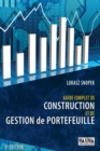 Image for Guide Complet De Construction Et De Gestion De Portefeuille - 3E Ed