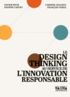 Image for Le Design Thinking Au Service De L&#39;innovation Responsable