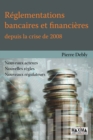 Image for Reglementations Bancaires Et Financieres Depuis La Crise De 2008