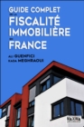 Image for Guide Complet De La Fiscalite Immobiliere En France