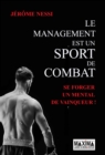 Image for Le Management Est Un Sport De Combat