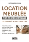 Image for Location Meublee Non Professionnelle: Les Erreurs a Ne Pas Commettre
