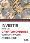 Image for Investir Dans Les Cryptomonnaies Comme on Investit En Bourse