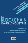 Image for La Blockchain Dans L&#39;industrie