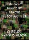 Image for The great events by famous historians, v. 17