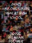 Image for Grace Harlowe&#39;s Plebe Year at High School