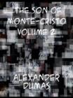 Image for The Son of Monte-Cristo Volume 2