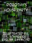 Image for Dorothy&#39;s House Party