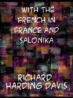 Image for With the French in France and Salonika
