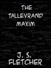 Image for The Talleyrand maxim