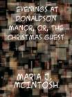 Image for Evenings at Donaldson Manor Or, The Christmas Guest