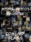 Image for Monte-Cristo&#39;s Daughter