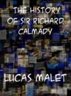Image for The History of Sir Richard Calmady A Romance
