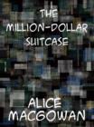 Image for The Million-Dollar Suitcase